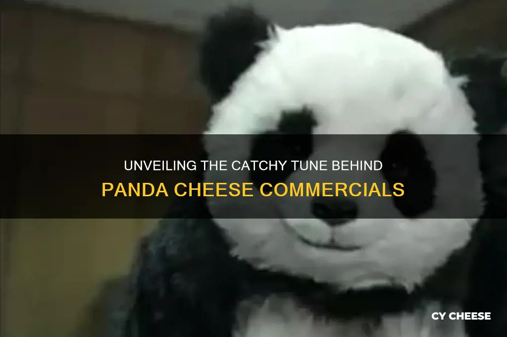 what is the song in the panda cheese commercials