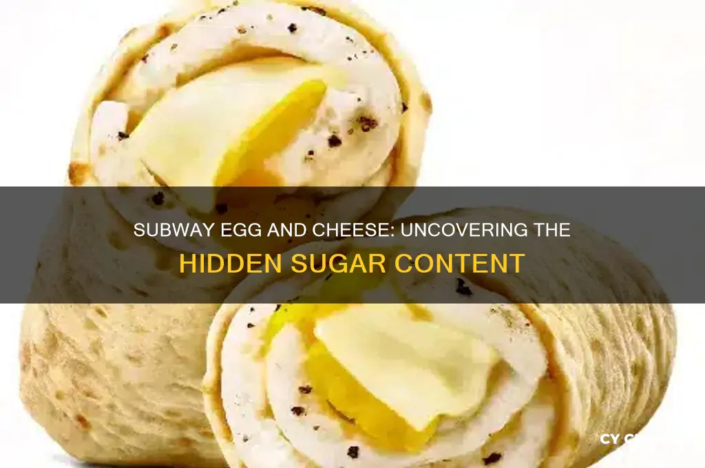 what is the sugar content in subway egg and cheese