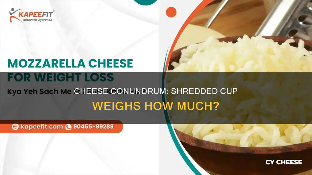 what is the weight of a cup of shredded cheese