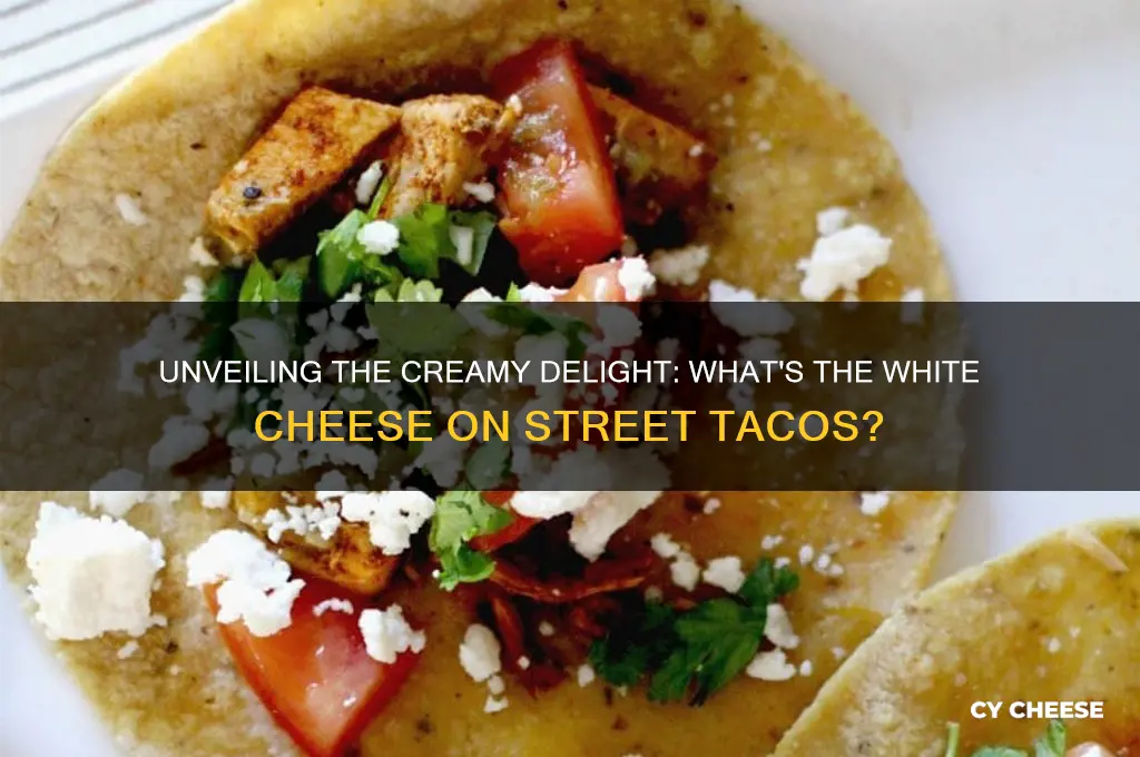 what is the white cheese on street tacos