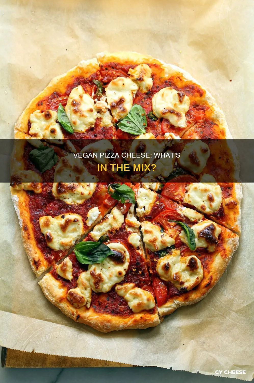 what is vegan pizza cheese made of