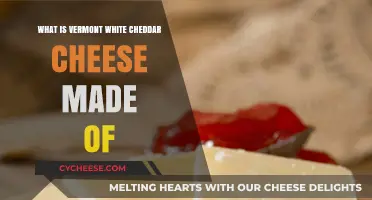 Vermont White Cheddar: Unveiling the Ingredients Behind the Creamy Flavor