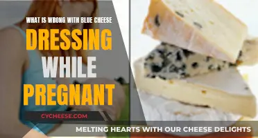 Pregnancy Diet: Blue Cheese Dressing's Risks Explained