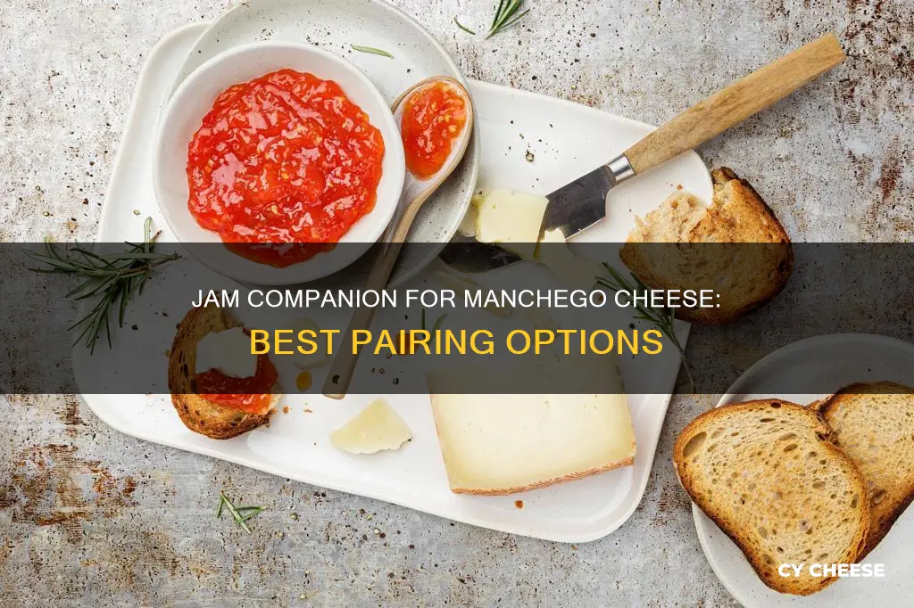 what jam goes with manchego cheese