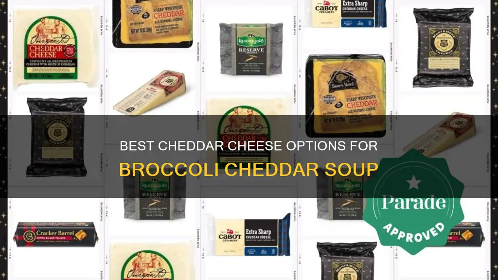 what kind of cheddar cheese for broccoli cheddar soup