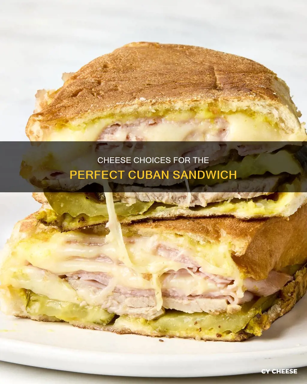what kind of cheese cuban sandwich