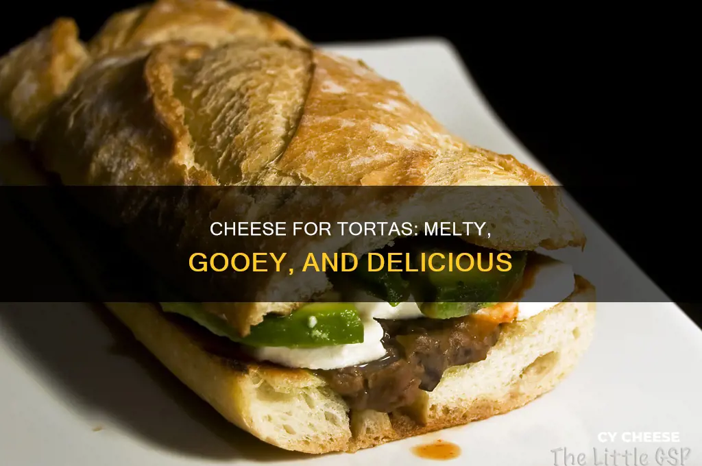 what kind of cheese do you use on tortas