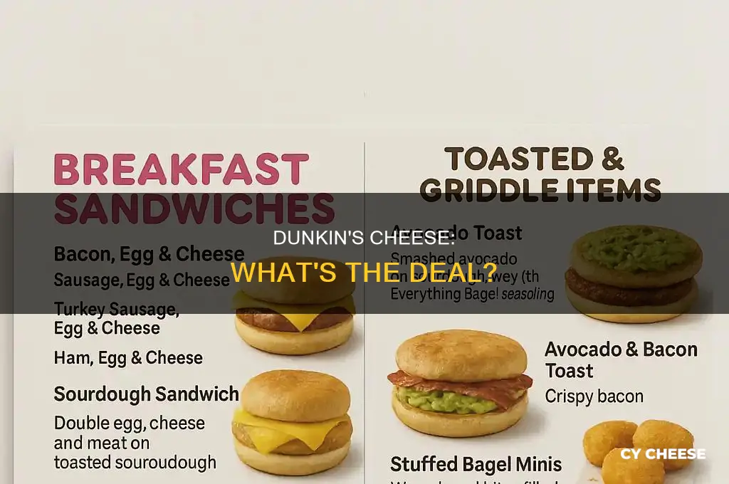what kind of cheese does dunkin use