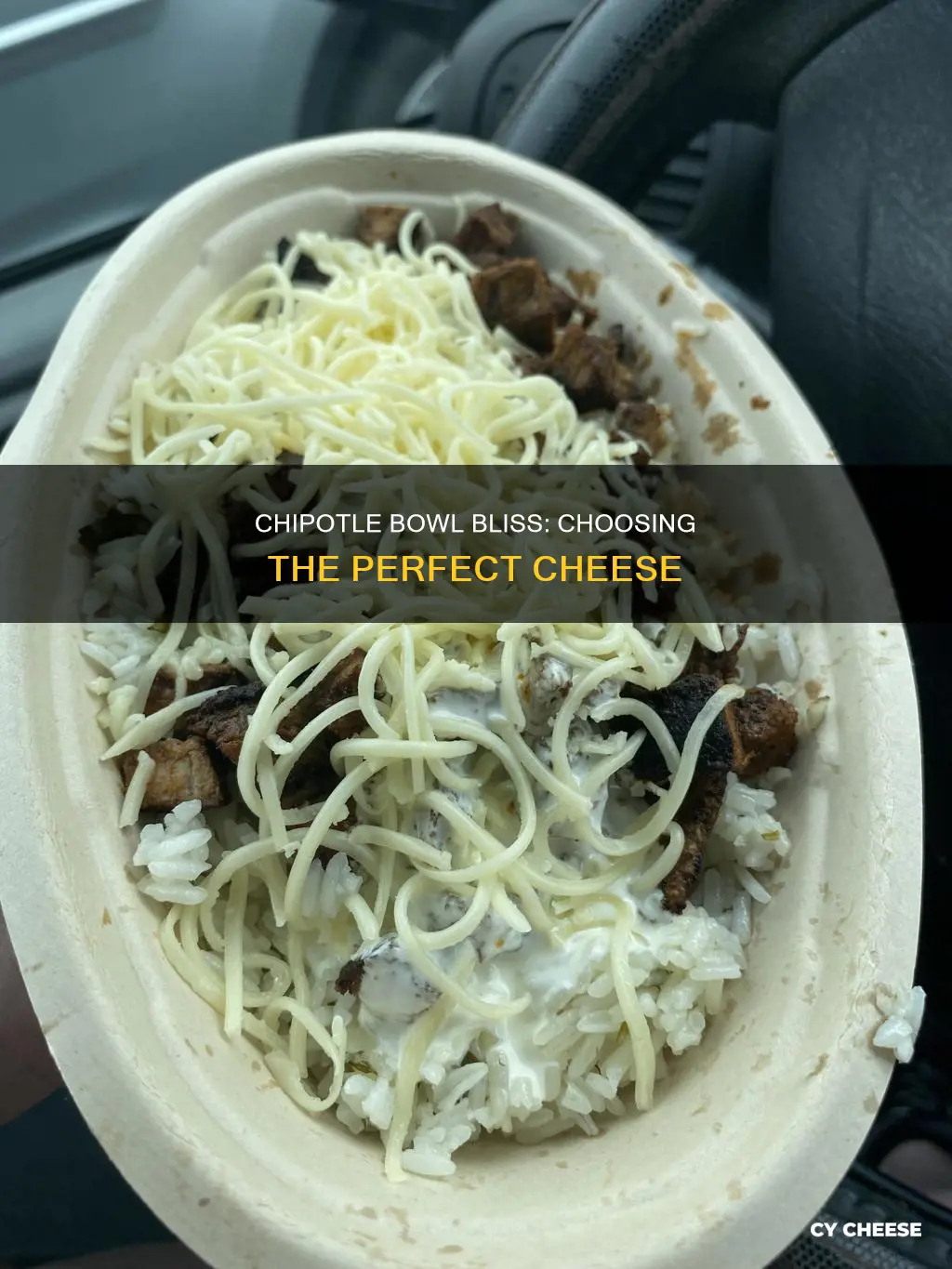 what kind of cheese for chipotle bowls