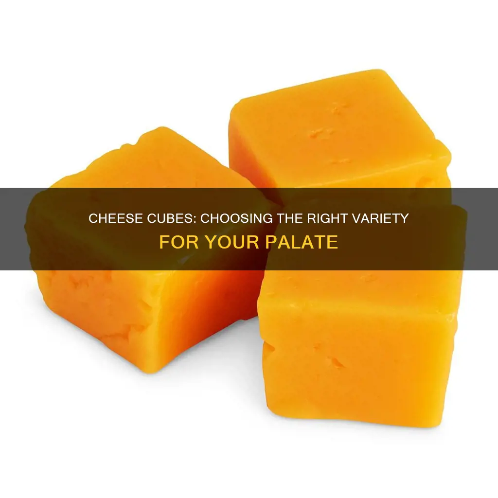 what kind of cheese for cubed cheese