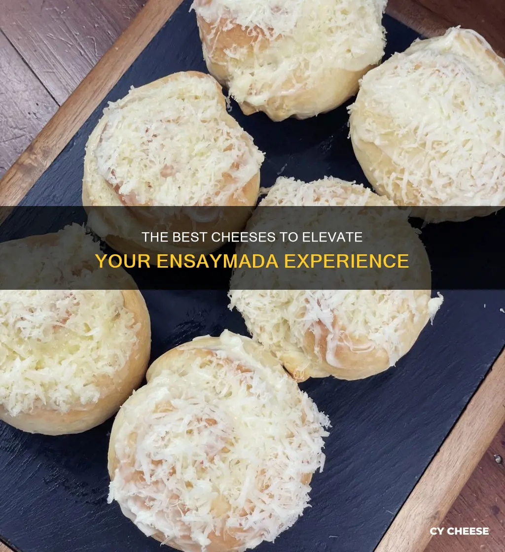 what kind of cheese for ensaymada