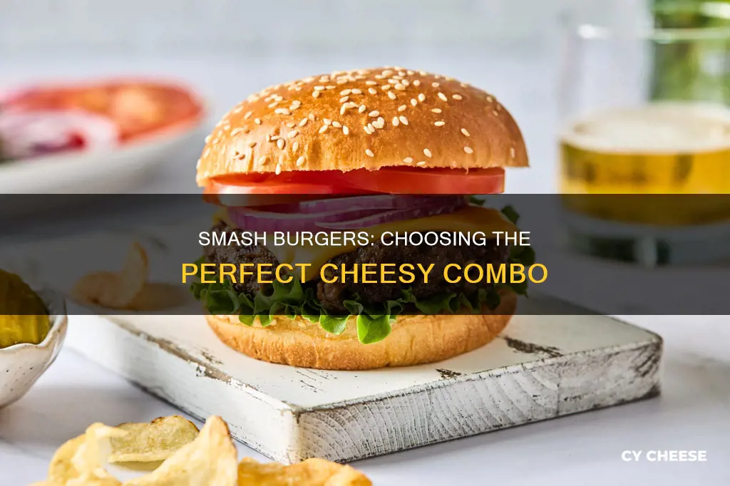 what kind of cheese for smash burgers