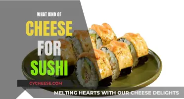 Cheese and Sushi: An Unlikely Pairing?