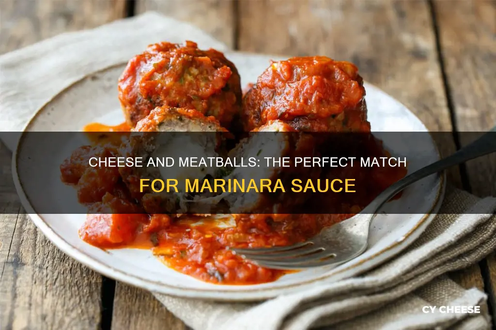 what kind of cheese goes best with meatballs and marinara