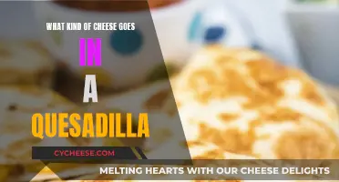 Cheese for Quesadillas: Melting Point Matters