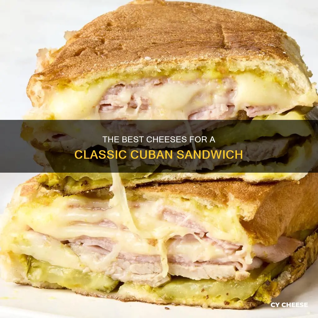 what kind of cheese goes on cuban sandwich