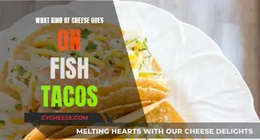 Cheese and Fish: The Perfect Taco Combination