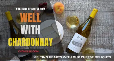 Chardonnay and Cheese: The Perfect Pairing