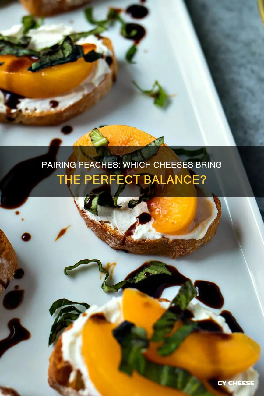 what kind of cheese goes with peaches