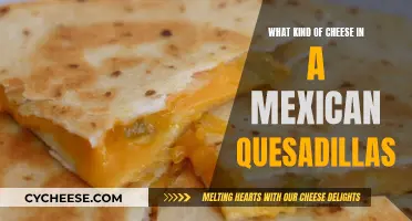 Cheese Options for Mexican Quesadillas: A Guide