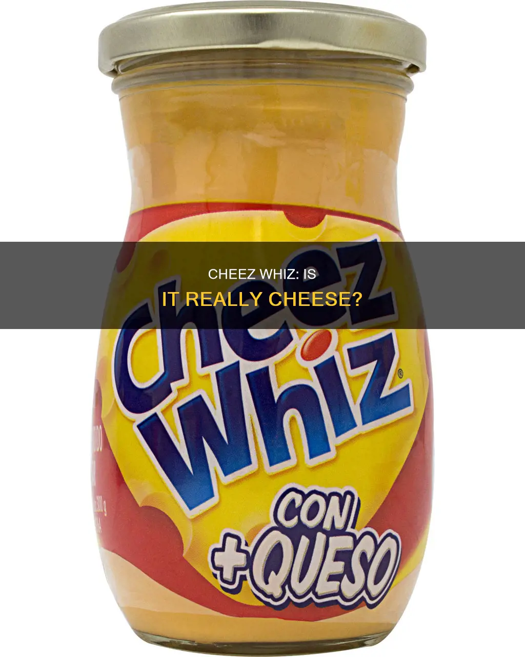 what kind of cheese is cheez whiz