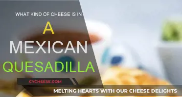 The Cheeses That Make Mexican Quesadillas Delicious