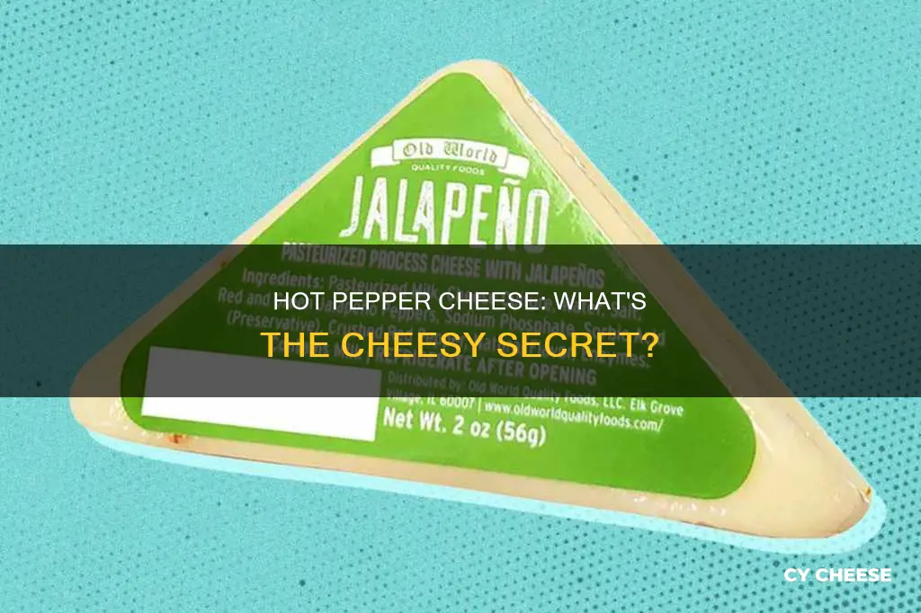 what kind of cheese is in hot pepper cheese