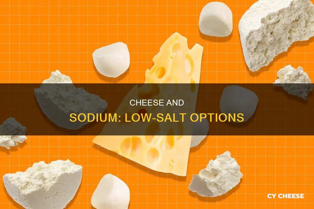 what kind of cheese is low in sodium