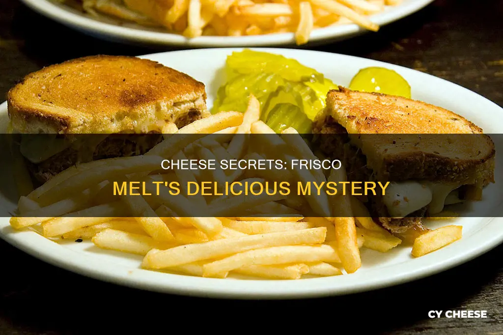 what kind of cheese is on a frisco melt