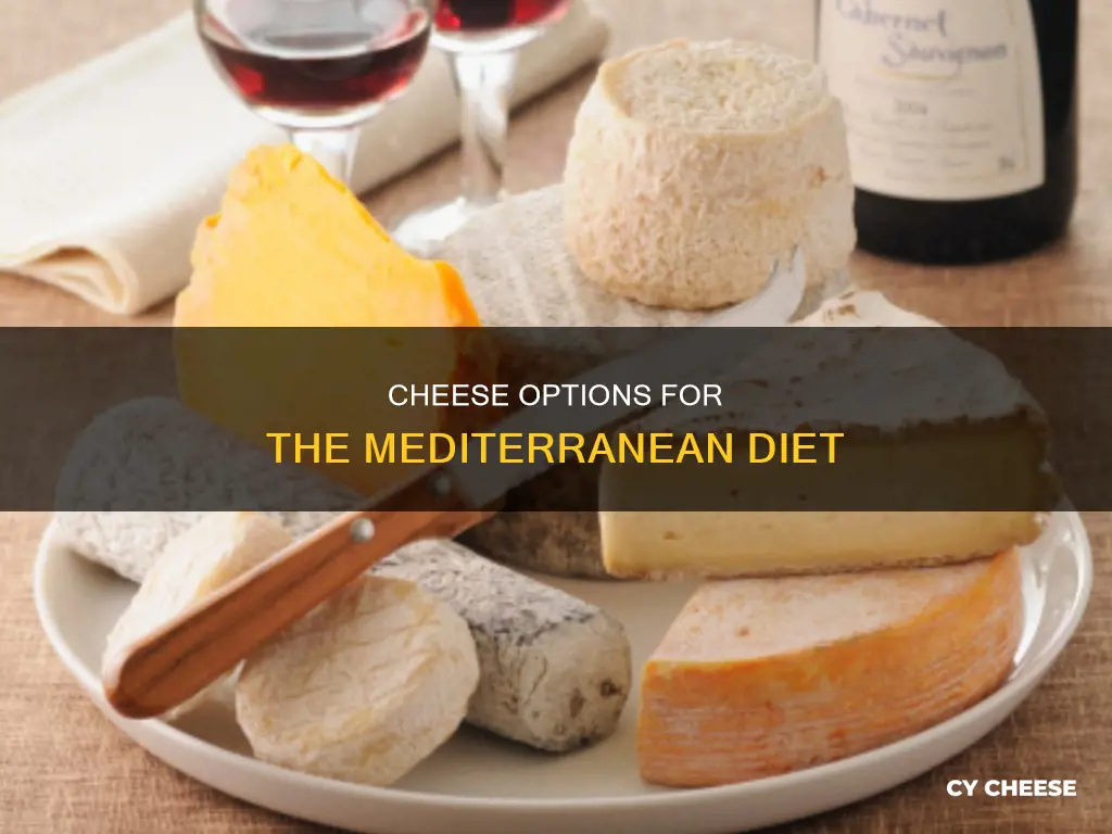 what kind of cheese is on the mediterranean diet