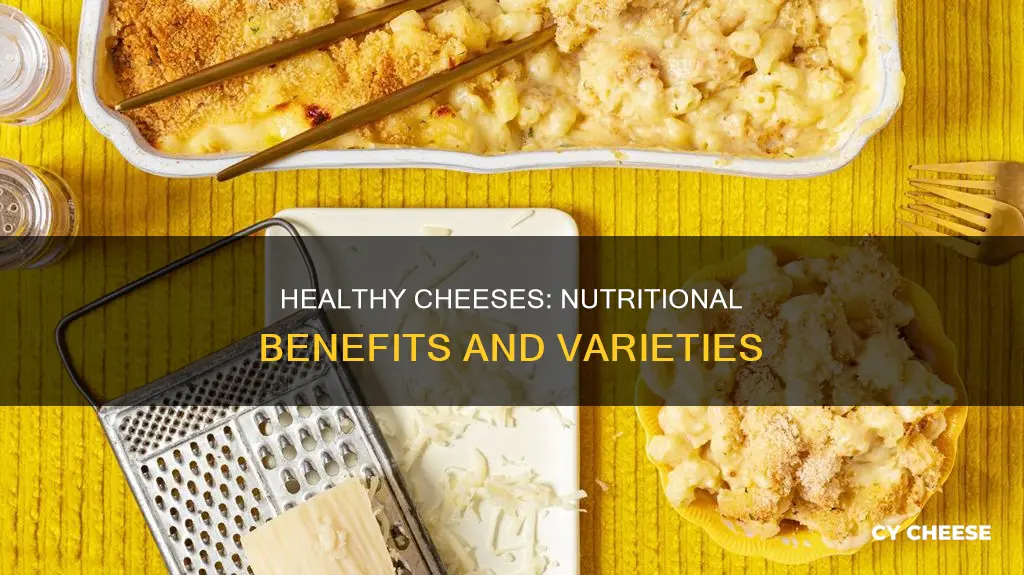 what kind of cheese is the healthiest