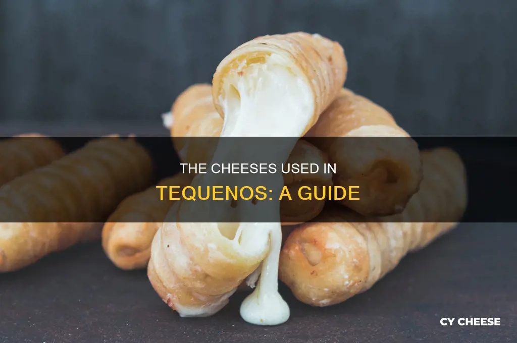what kind of cheese is used in tequenos