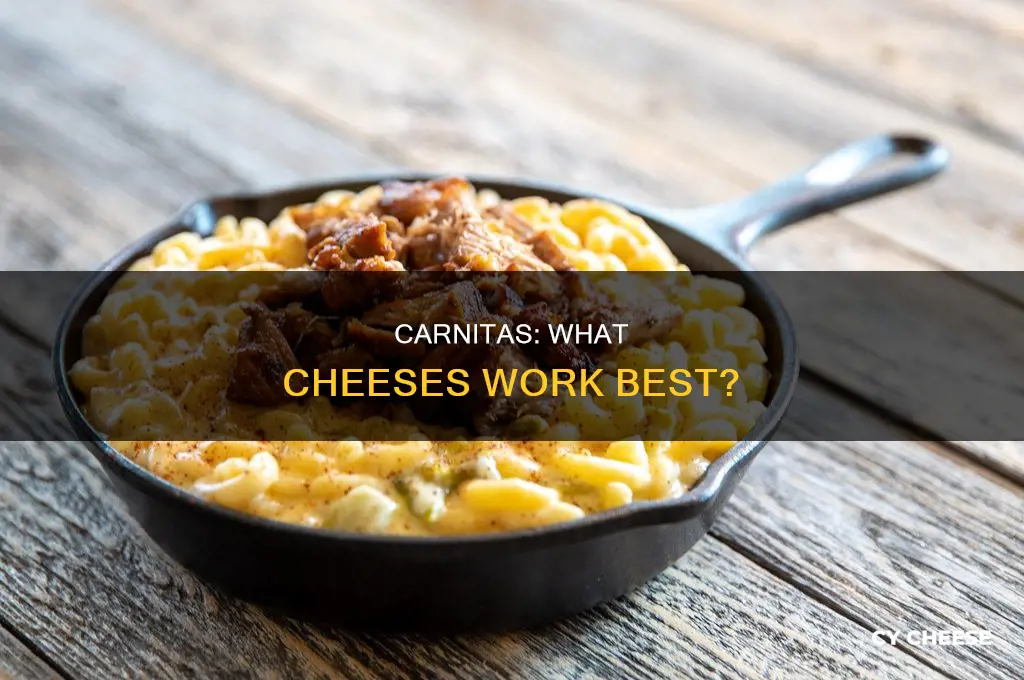what kind of cheese is used on carnitas