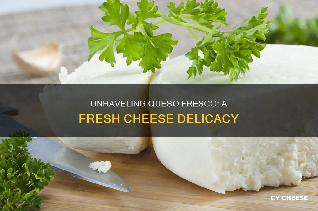 what kind of cheese isqueso fresco