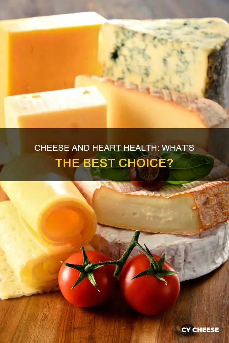 what kind of cheese on a heart healthy diet
