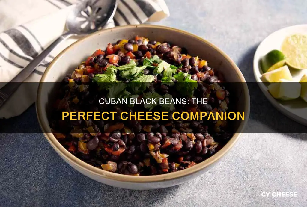 what kind of cheese on cuban black beans