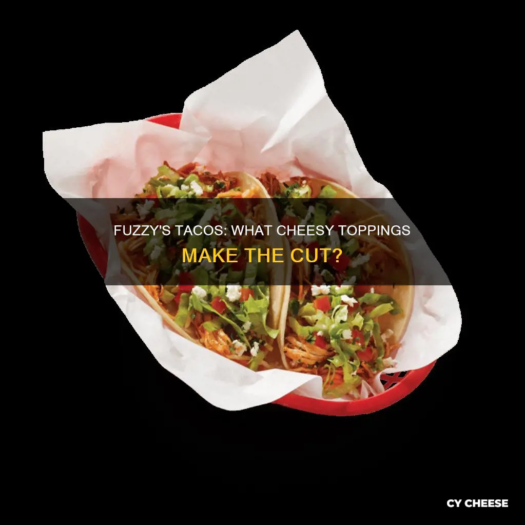 what kind of cheese on fuzzy