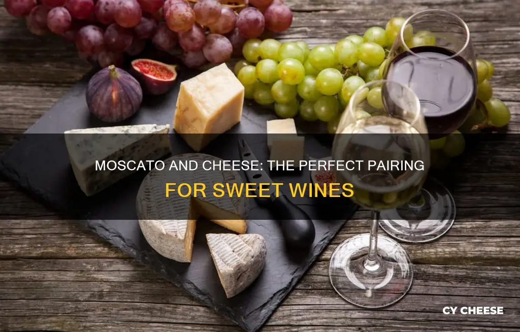 what kind of cheese pairs with moscato