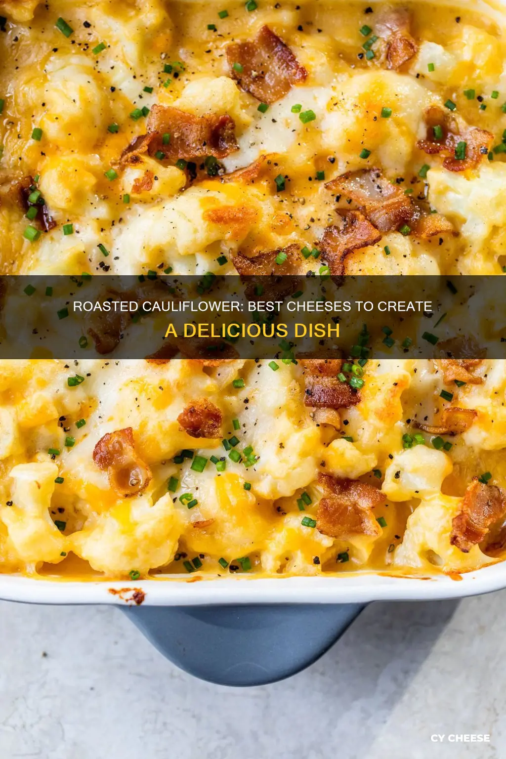 what kind of cheese should i put on roasted califlower