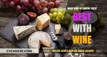 Cheese and Wine Pairing: A Guide to the Perfect Match