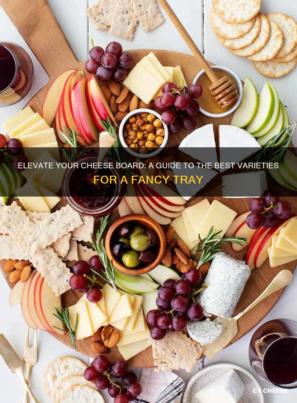 what kind of cheese to get for fancy cheese tray