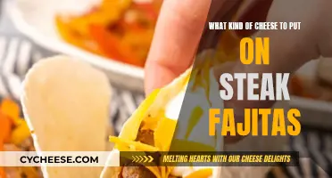 Cheese Options for Steak Fajitas: A Guide