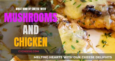 Cheese, Chicken, and Mushroom: A Perfect Trio