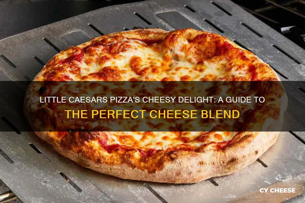 what kind of cheeses little caesars cheese pizza