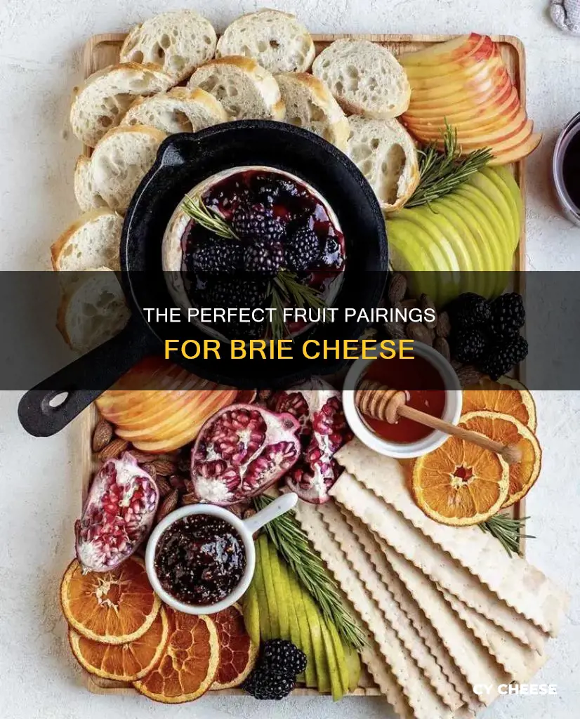 what kind of fruit do you serve with brie cheese