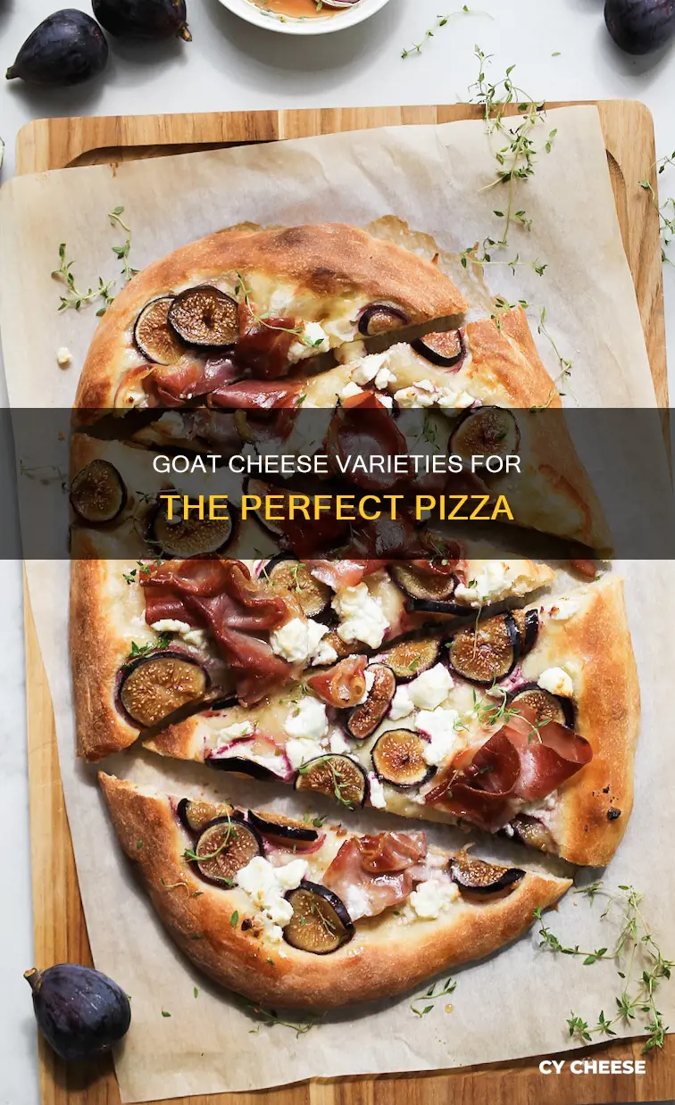 what kind of goat cheese for pizza