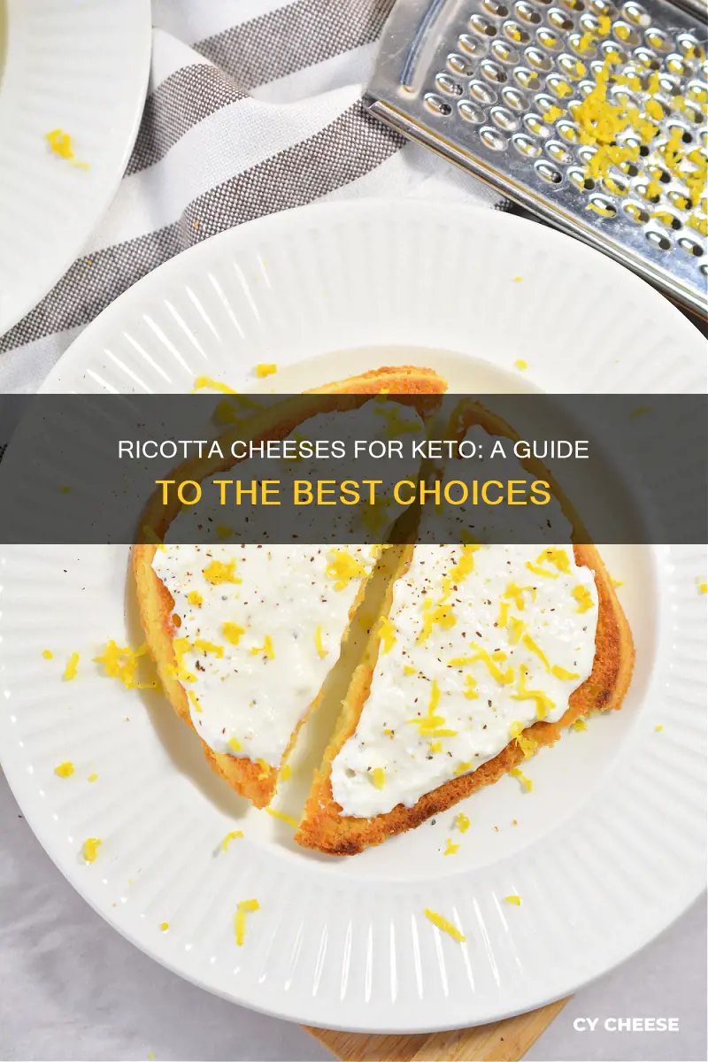 what kind of ricotta cheese for keto diet