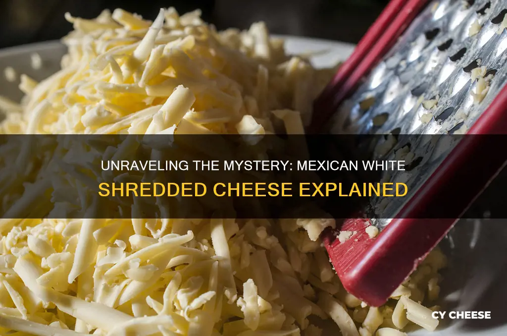 what kind of white shredded cheese at mexican restaurants