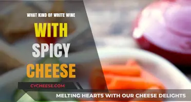 Spicy Cheese and White Wine: A Perfect Match?