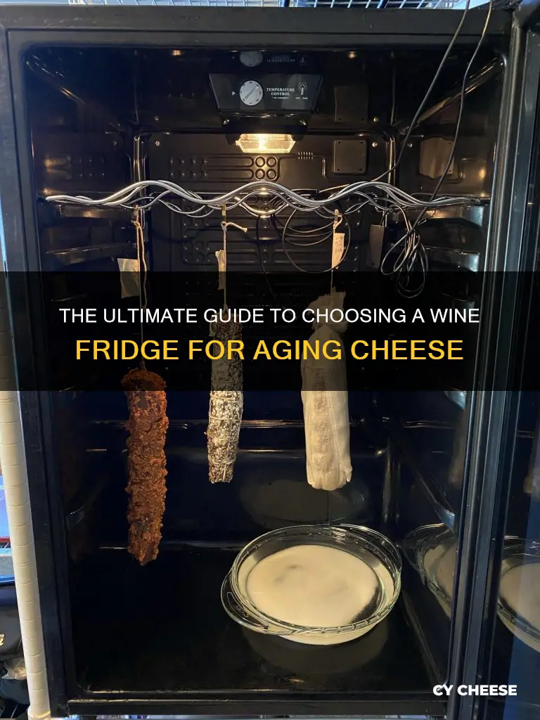 what kind of wine refrigerator for curing cheese